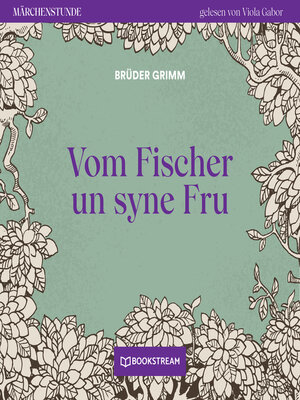cover image of Vom Fischer un syne Fru--Märchenstunde, Folge 193